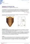 Demixing behaviour and segregation problems in silos